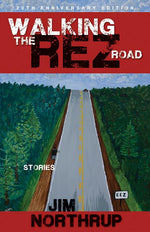 Book cover for Walking the Rez Road: Stories, 20th Anniversary Edition (Anniversary)
