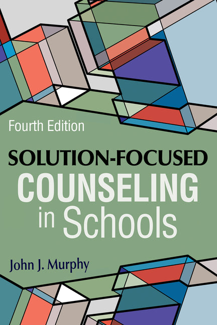 Book cover for Solution-Focused Counseling in Schools