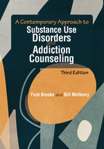 Book cover for Contemporary Approach to Substance Use Disorders and Addiction Counseling