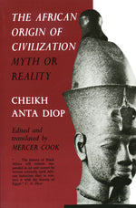 Book cover for African Origin of Civilization: Myth or Reality