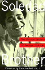 Book cover for Soledad Brother: The Prison Letters of George Jackson