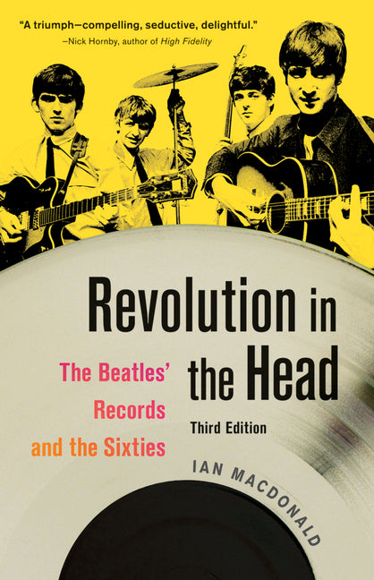 Book cover for Revolution in the Head: The Beatles' Records and the Sixties (Third Edition, Third)