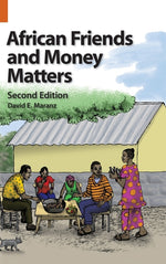 Book cover for African Friends and Money Matters: Observations from Africa, Second Edition
