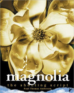 Book cover for Magnolia: The Shooting Script