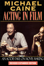 Book cover for Acting in Film: An Actor's Take on Movie Making