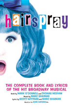 Book cover for Hairspray: The Complete Book and Lyrics of the Hit Broadway Musical