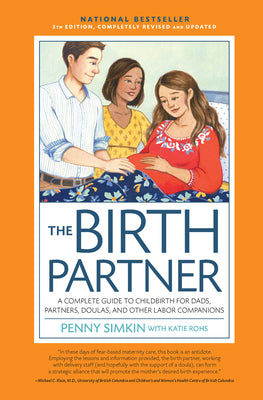 Book cover for The Birth Partner 5th Edition: A Complete Guide to Childbirth for Dads, Partners, Doulas, and Other Labor Companions