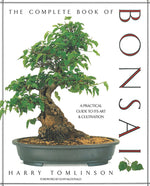 Book cover for The Complete Book of Bonsai: A Practical Guide to Its Art and Cultivation