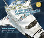 Book cover for Boy Who Touched the Stars/El Nino Que Alcanzo Las Estrellas