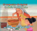 Book cover for El Empacho de Isabel / Isabel's Tummy Ache