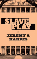 Book cover for Slave Play