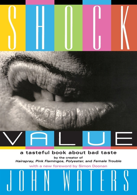 Book cover for Shock Value: A Tasteful Book about Bad Taste