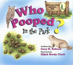 Book cover for Who Pooped in the Park? Rocky Mountain National Park: Scats and Tracks for Kids