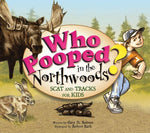 Book cover for Who Pooped in the Northwoods?