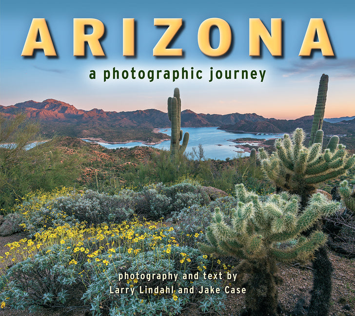 Book cover for Arizona: A Photographic Journey