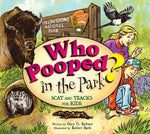 Book cover for Who Pooped in the Park? Yellowstone National Park: Scat and Tracks for Kids (Revised)