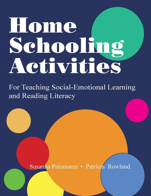 Book cover for Home Schooling Activities For Teaching Social-Emotional Learning and Reading Literacy