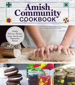 Book cover for Amish Community Cookbook: Simply Delicious Recipes from Amish and Mennonite Homes