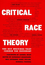 Book cover for Critical Race Theory: The Key Writings That Formed the Movement