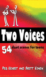 Book cover for Two Voices: 54 Duet Scenes for Teens