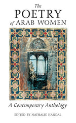 Book cover for Poetry of Arab Women: A Contemporary Anthology