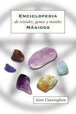 Book cover for Enciclopedia de Cristales, Gemas Y Metales Mágicos