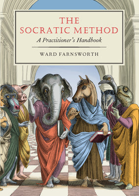 Book cover for The Socratic Method: A Practitioner's Handbook