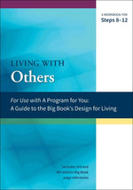 Book cover for Living with Others: A Workbook for Steps 8-12