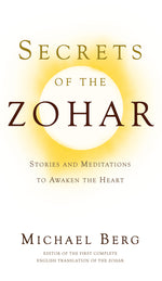 Book cover for Secrets of the Zohar: Stories and Meditations to Awaken the Heart