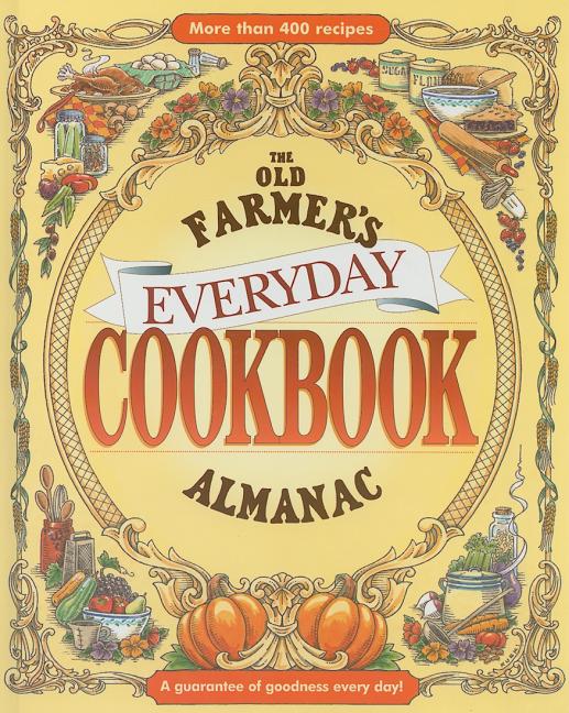 Book cover for Old Farmer's Almanac Everyday Cookbook