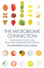 Book cover for The Microbiome Connection: Your Guide to Ibs, Sibo, and Low-Fermentation Eating