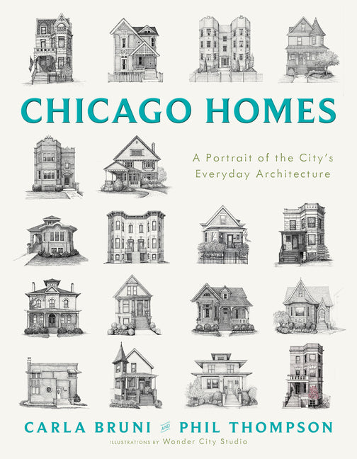 Book cover for Chicago Homes: A Portrait of the City's Everyday Architecture