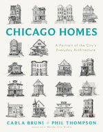 Book cover for Chicago Homes: A Portrait of the City's Everyday Architecture