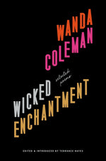 Book cover for Wicked Enchantment: Selected Poems