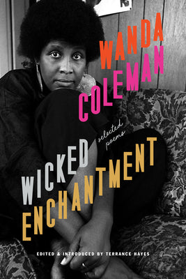 Book cover for Wicked Enchantment: Selected Poems