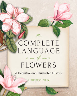 Book cover for The Complete Language of Flowers: A Definitive and Illustrated History - Pocket Edition