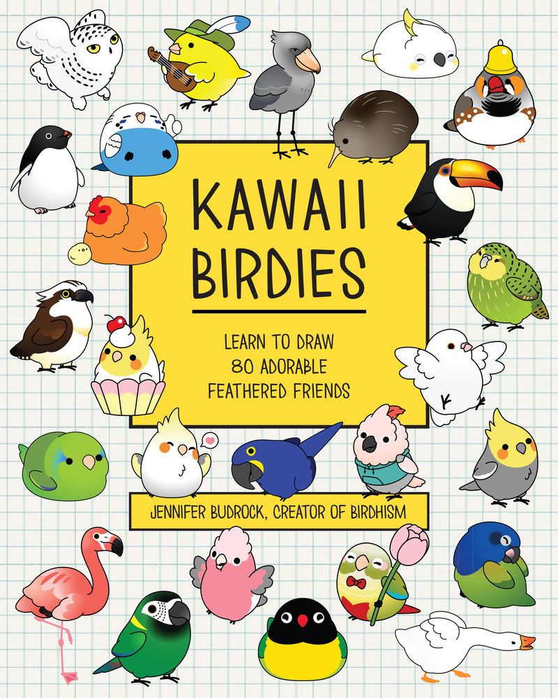 Book cover for Kawaii Birdies: Learn to Draw 80 Adorable Feathered Friends