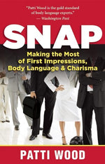 Book cover for Snap: Making the Most of First Impressions, Body Language & Charisma