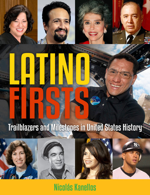 Book cover for Latino Firsts: Trailblazers and Milestones in United States History