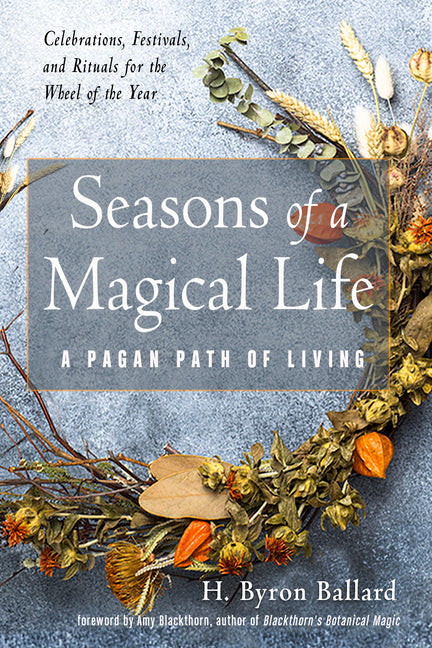 Book cover for Seasons of a Magical Life: A Pagan Path of Living