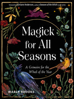 Book cover for Magick for All Seasons: A Grimoire for the Wheel of the Year