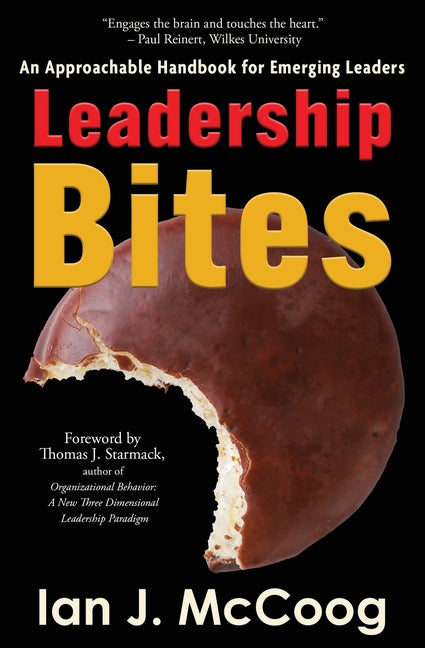 Book cover for Leadership Bites: An Approachable Handbook for Emerging Leaders