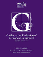 Book cover for Guides to the Evaluation of Permanent Impairment, Sixth Edition
