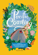 Book cover for Pacific Coasting: A Guide to the Ultimate Road Trip, from Southern California to the Pacific Northwest