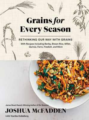 Book cover for Grains for Every Season: Rethinking Our Way with Grains