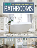 Book cover for The Smart Approach to Design: Bathrooms, Revised and Updated 3rd Edition: Complete Design Ideas to Modernize Your Bathroom