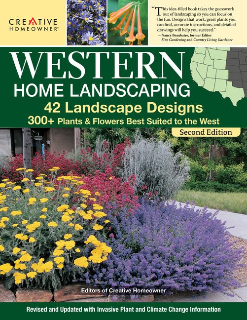 Book cover for Western Home Landscaping, Second Edition: 42 Landscape Designs, 300+ Plants & Flowers Best Suited to the West
