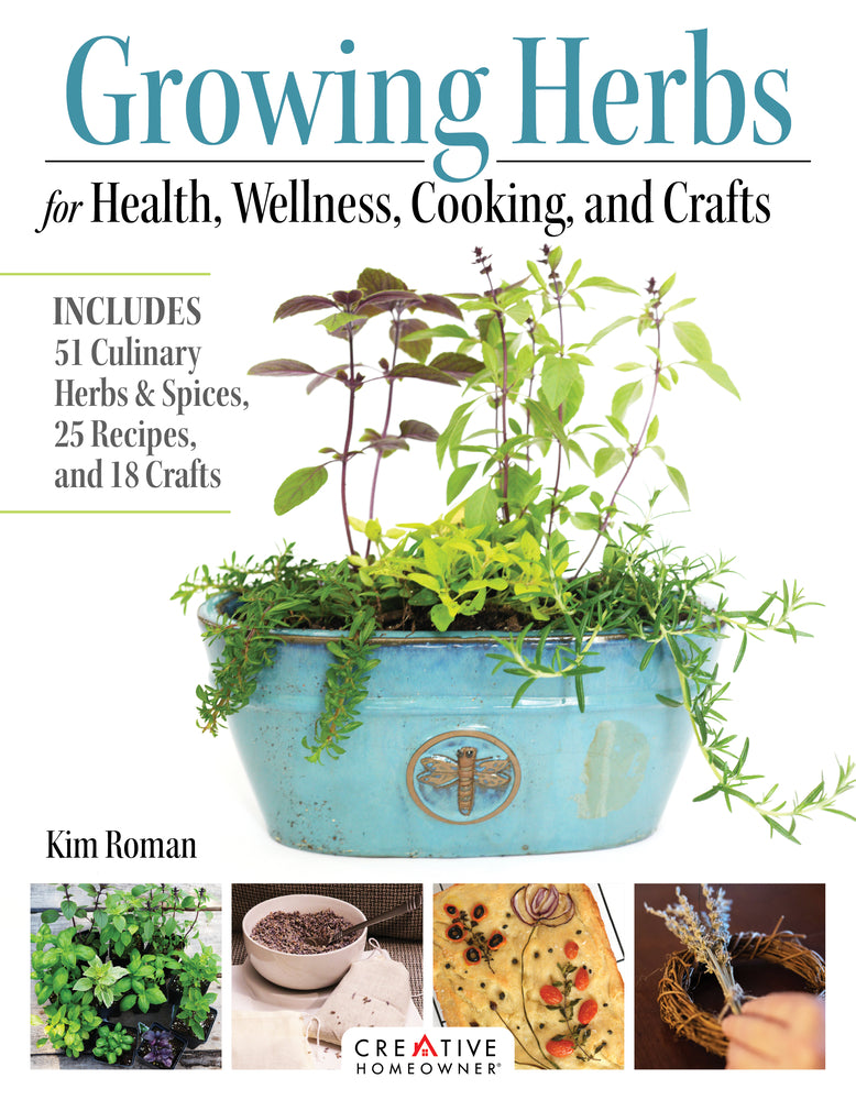 Book cover for Growing Herbs for Health, Wellness, Cooking, and Crafts: Includes 51 Culinary Herbs & Spices, 25 Recipes, and 18 Crafts