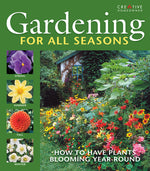 Book cover for Gardening for All Seasons: Your How-To Guide to a Thriving & Blooming Garden Year-Round