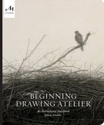 Book cover for Beginning Drawing Atelier: An Instructional Sketchbook